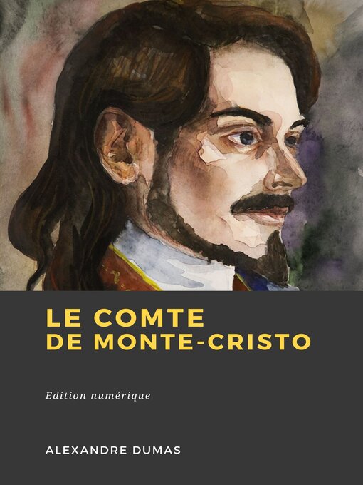Cover image for Le Comte de Monte-Cristo